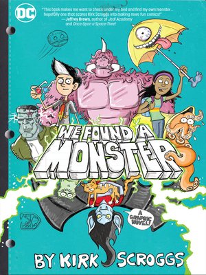 cover image of We Found a Monster